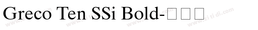 Greco Ten SSi Bold字体转换
